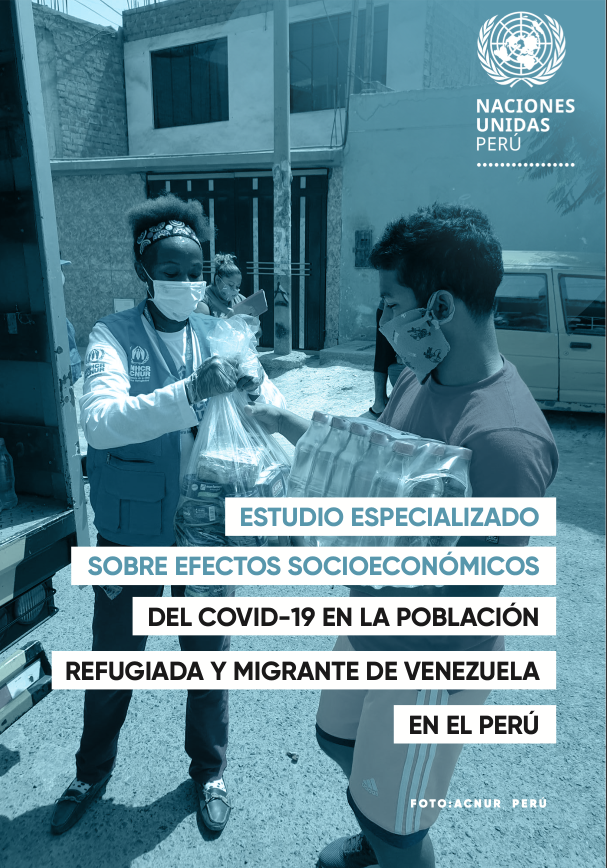 Estudio especializado sobre efectos socioeconómicos del COVID-19 en la población refugiada y migrante de Venezuela en el Perú