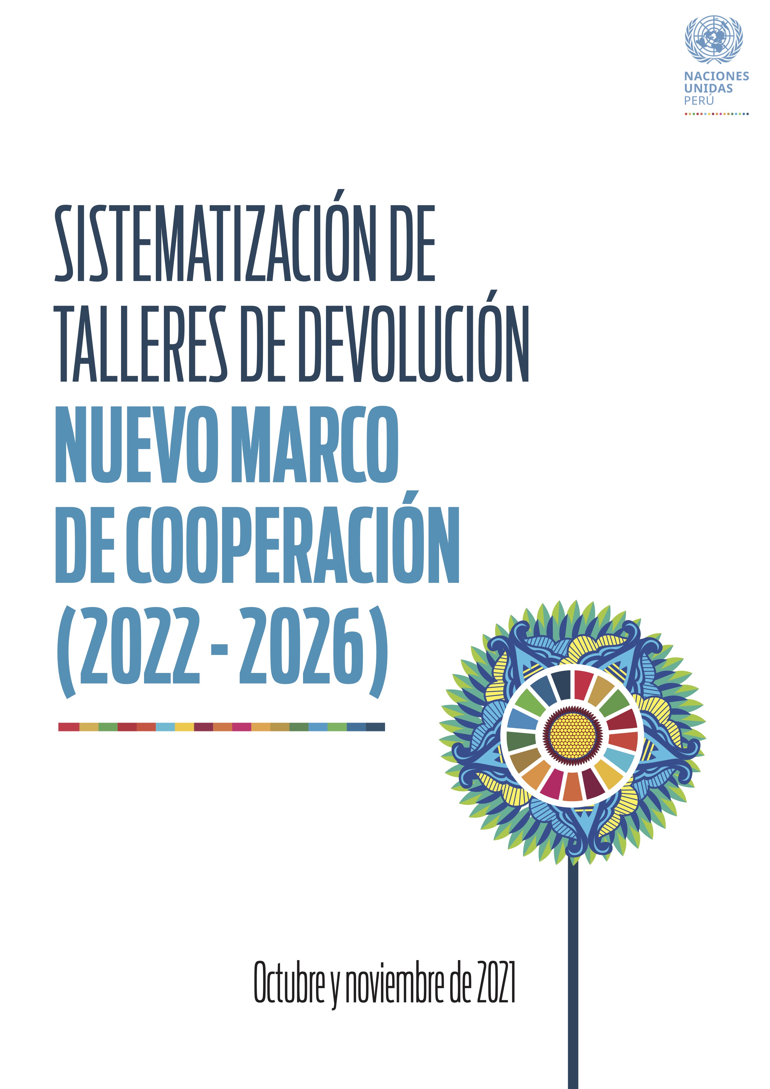 Diálogos y alianzas para el desarrollo sostenible: el proceso del Marco de Cooperación 2022-2026